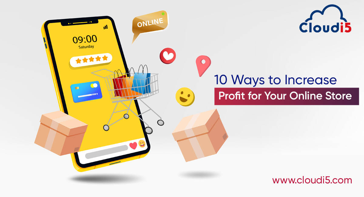 10 Ways to Increase Profit for Your Online Store