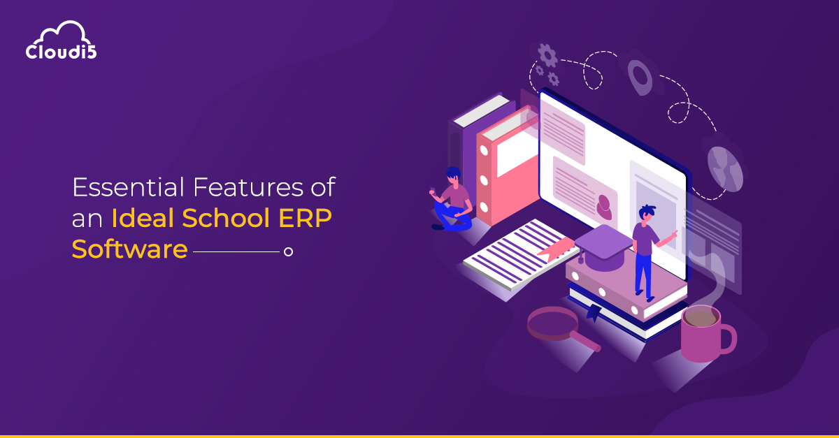 Essential features of an ideal School ERP software