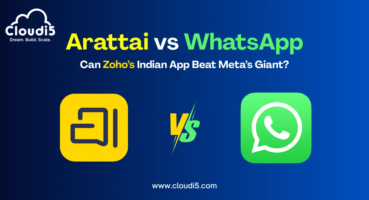 Arattai vs WhatsApp: Can Zoho’s Indian App Beat Meta’s Giant?