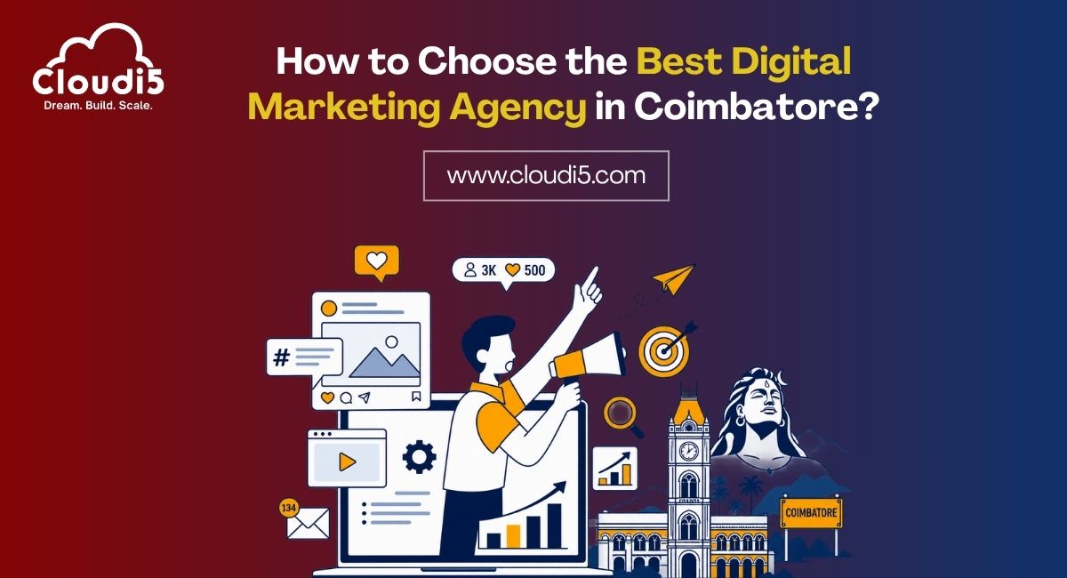 How to Choose the Best Digital Marketing Agency in Coimbatore in 2026?