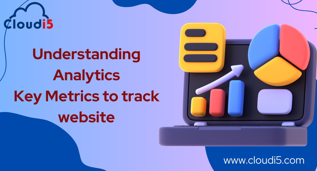 Key Metrics to track for your website