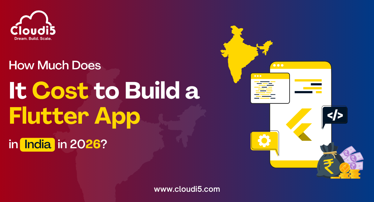 How Much Does It Cost to Build a Flutter App in India in 2026?