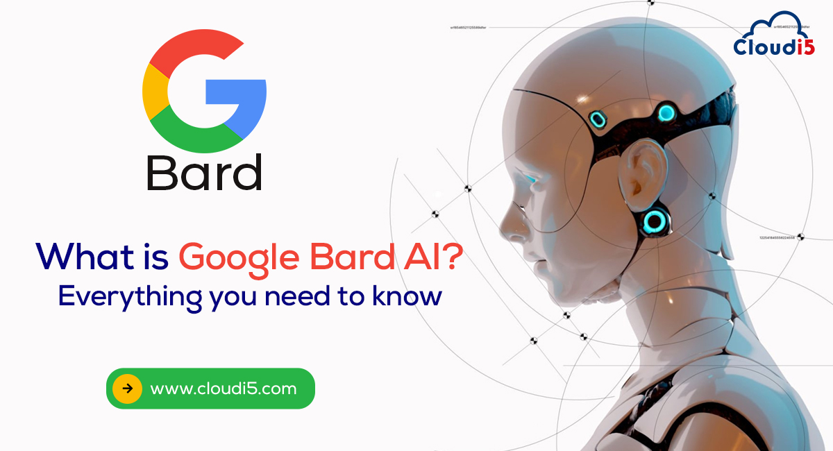 What is Google Bard AI? Everything you need to know